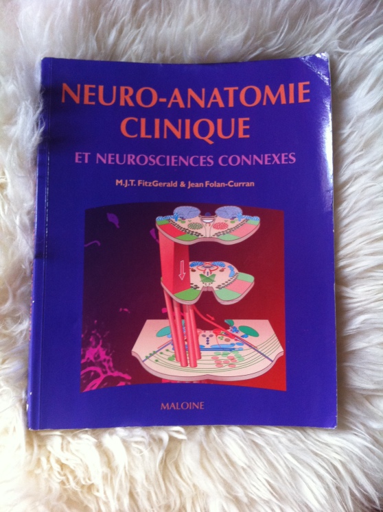 Neuro-anatomie clinique et neurosciences connexes - Fitzgerald & Follan-Curran (2003)